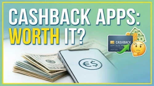 Are Cashback Apps Actually Worth Using